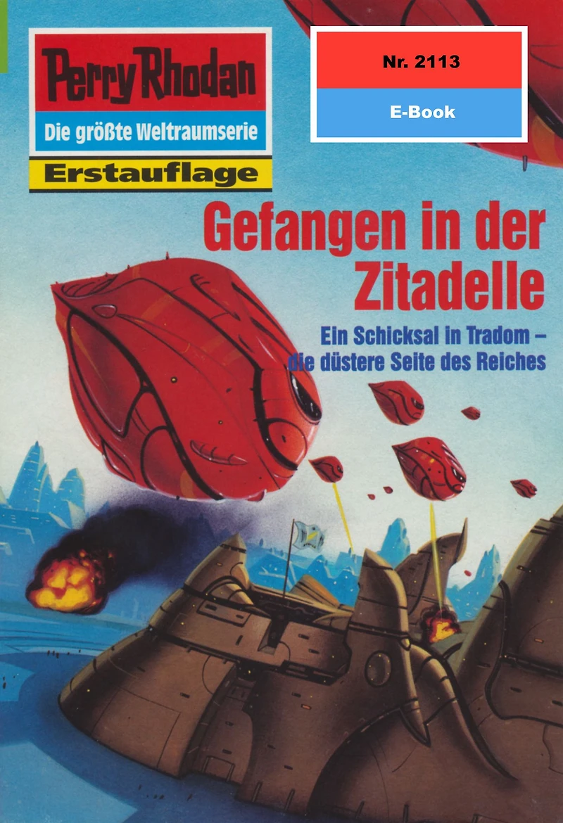 Perry Rhodan 2113: Gefangen in der Zitadelle: Perry Rhodan-Zyklus "Das Reich Tradom"