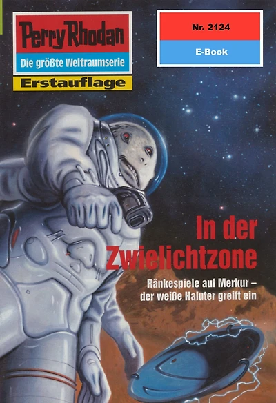 Perry Rhodan 2124: In der Zwielichtzone: Perry Rhodan-Zyklus "Das Reich Tradom"