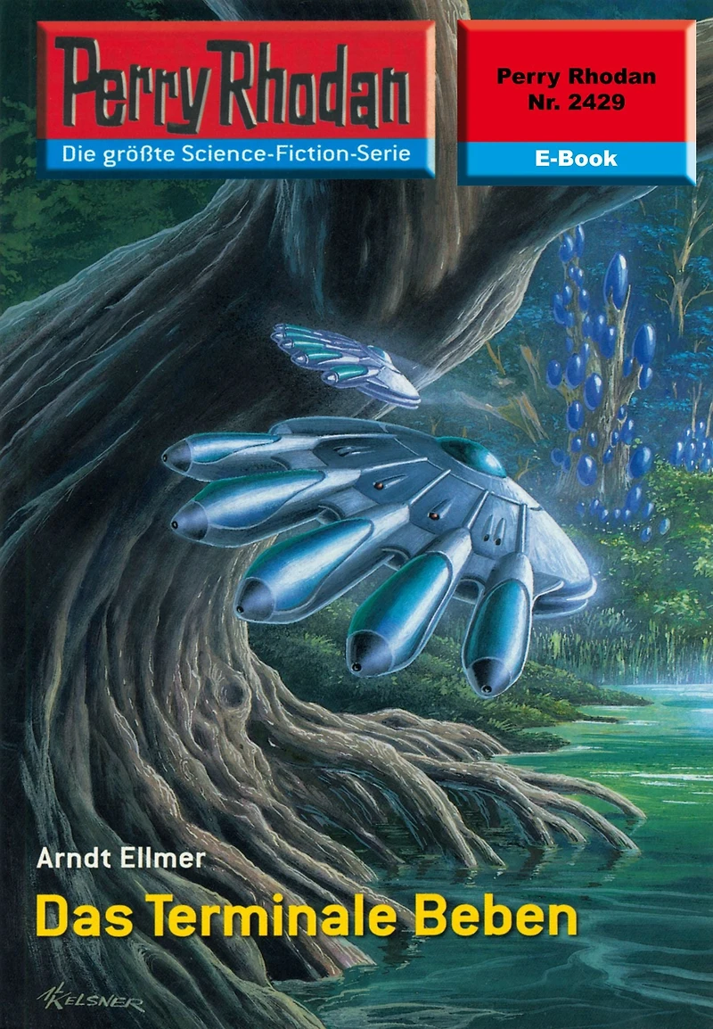 Perry Rhodan 2429: Das Terminale Beben: Rhodan-Zyklus "Negasphäre"