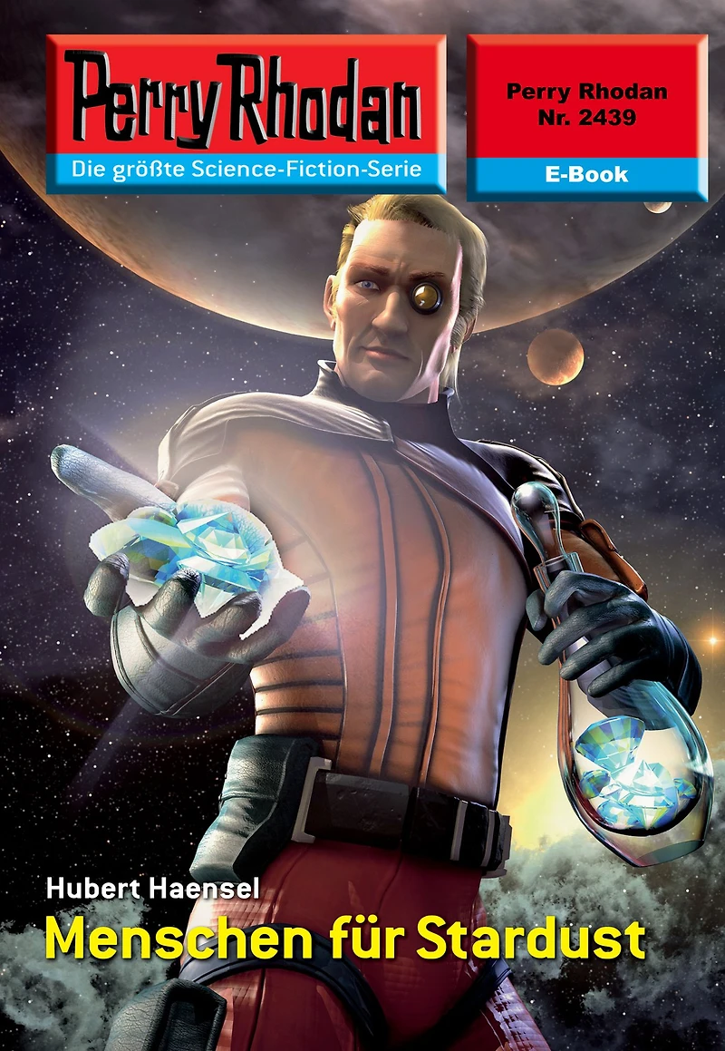 Perry Rhodan 2439: Menschen für Stardust: Rhodan-Zyklus "Negasphäre"