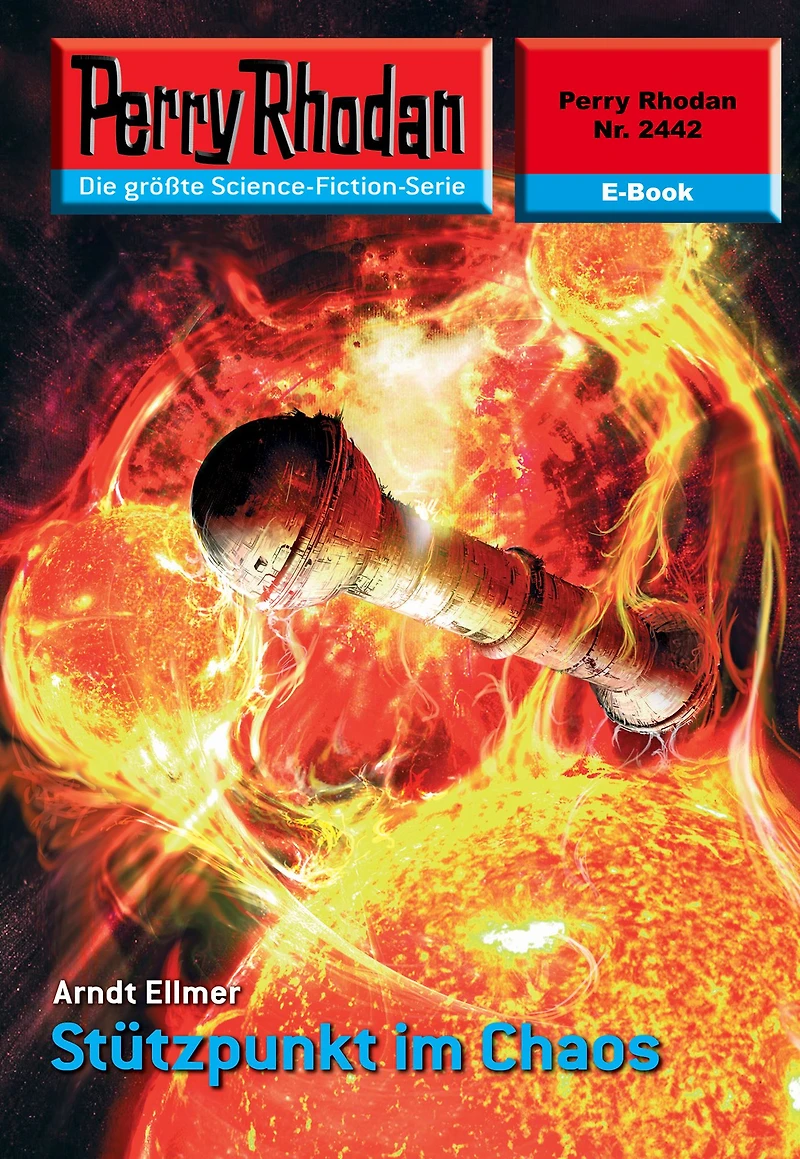 Perry Rhodan 2442: Stützpunkt im Chaos: Rhodan-Zyklus "Negasphäre"