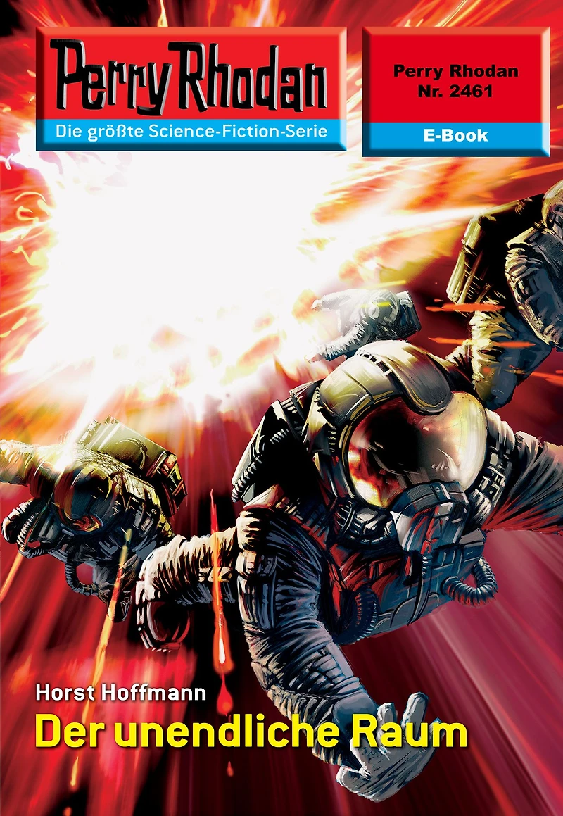 Perry Rhodan 2461: Der unendliche Raum: Rhodan-Zyklus "Negasphäre"