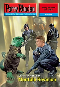 Perry Rhodan 2467: Mentale Revision: Rhodan-Zyklus "Negasphäre"