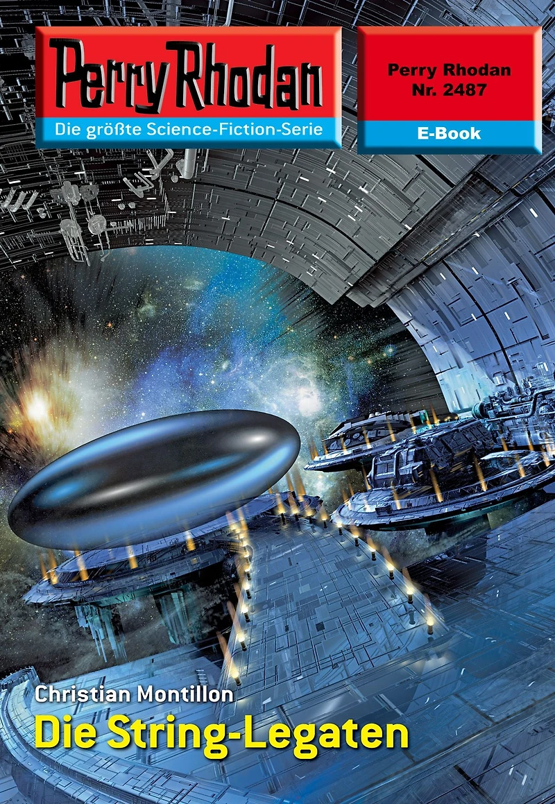 Perry Rhodan 2487: Die String-Legaten: Rhodan-Zyklus "Negasphäre"