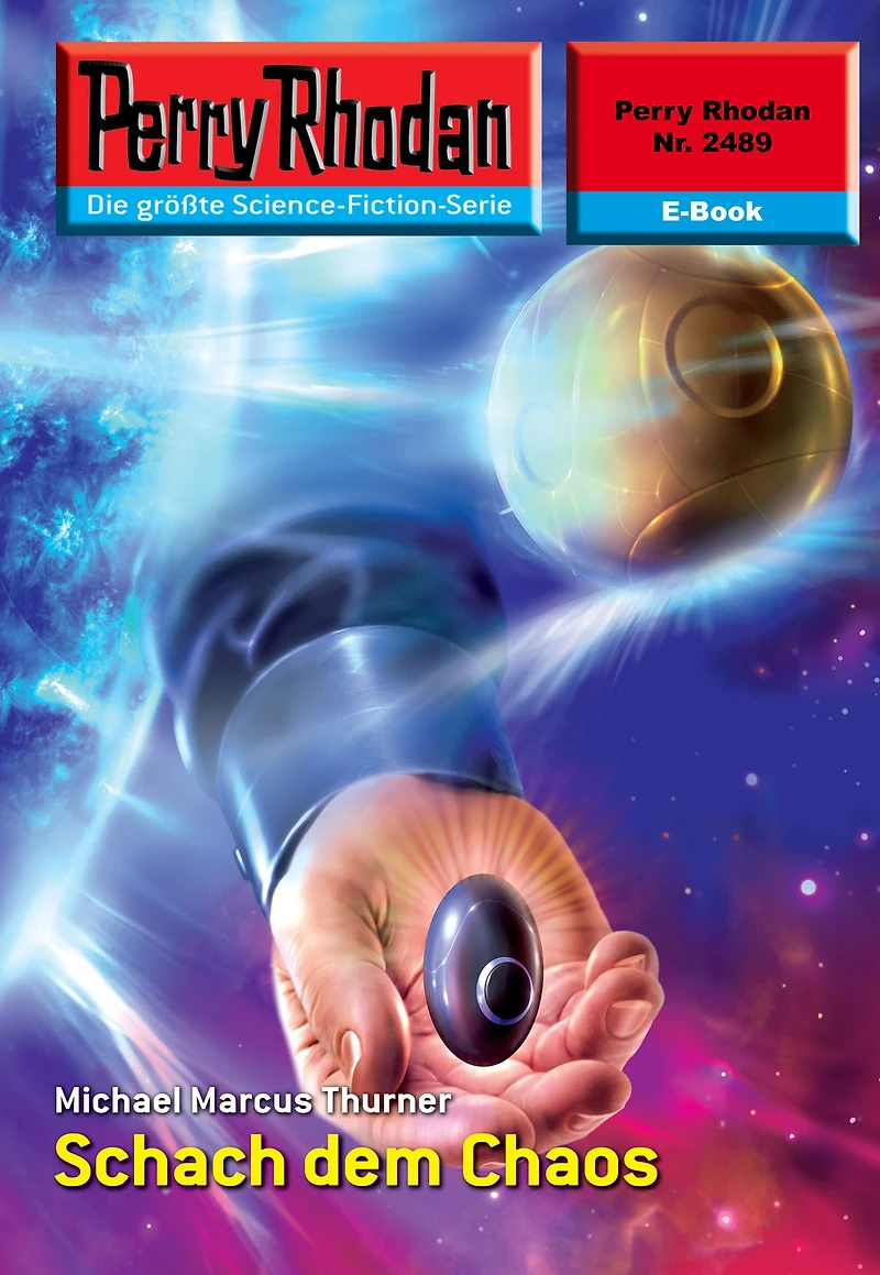 Perry Rhodan 2489: Schach dem Chaos: Rhodan-Zyklus "Negasphäre"