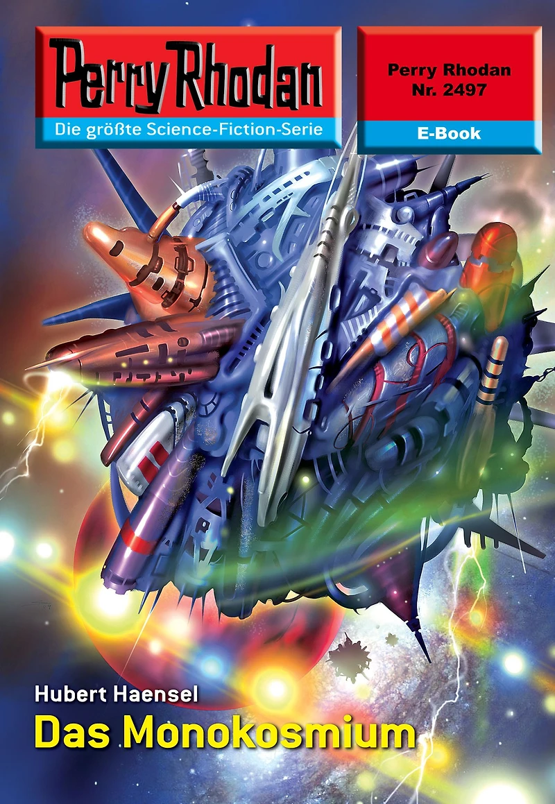 Perry Rhodan 2497: Das Monokosmium: Rhodan-Zyklus "Negasphäre"
