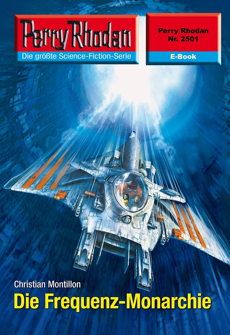 Perry Rhodan 2501: Die Frequenz-Monarchie: Rhodan-Zyklus "Stardust"