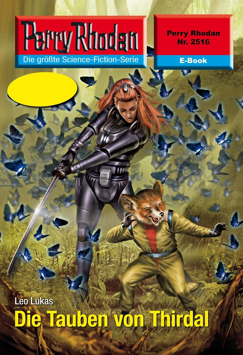 Perry Rhodan 2516: Die Tauben von Thirdal: Rhodan-Zyklus "Stardust"
