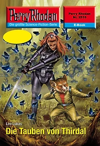 Perry Rhodan 2516: Die Tauben von Thirdal: Rhodan-Zyklus "Stardust"