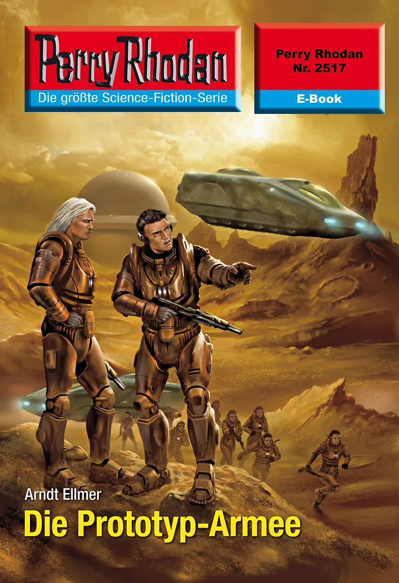 Perry Rhodan 2517: Die Prototyp-Armee: Rhodan-Zyklus "Stardust"