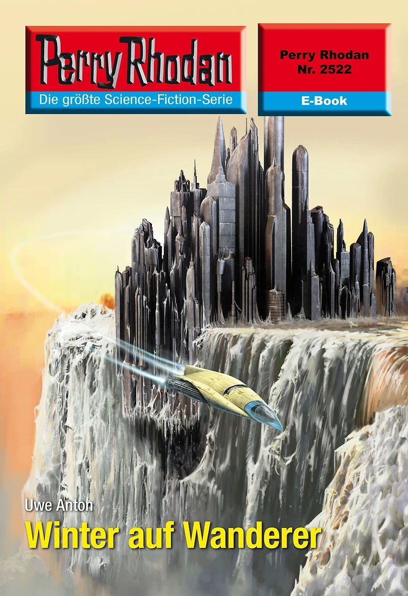 Perry Rhodan 2522: Winter auf Wanderer: Rhodan-Zyklus "Stardust"