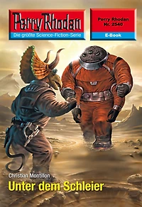 Perry Rhodan 2540: Unter dem Schleier: Rhodan-Zyklus "Stardust"