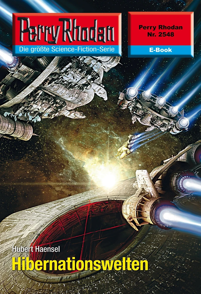 Perry Rhodan 2548: Hibernationswelten: Rhodan-Zyklus "Stardust"