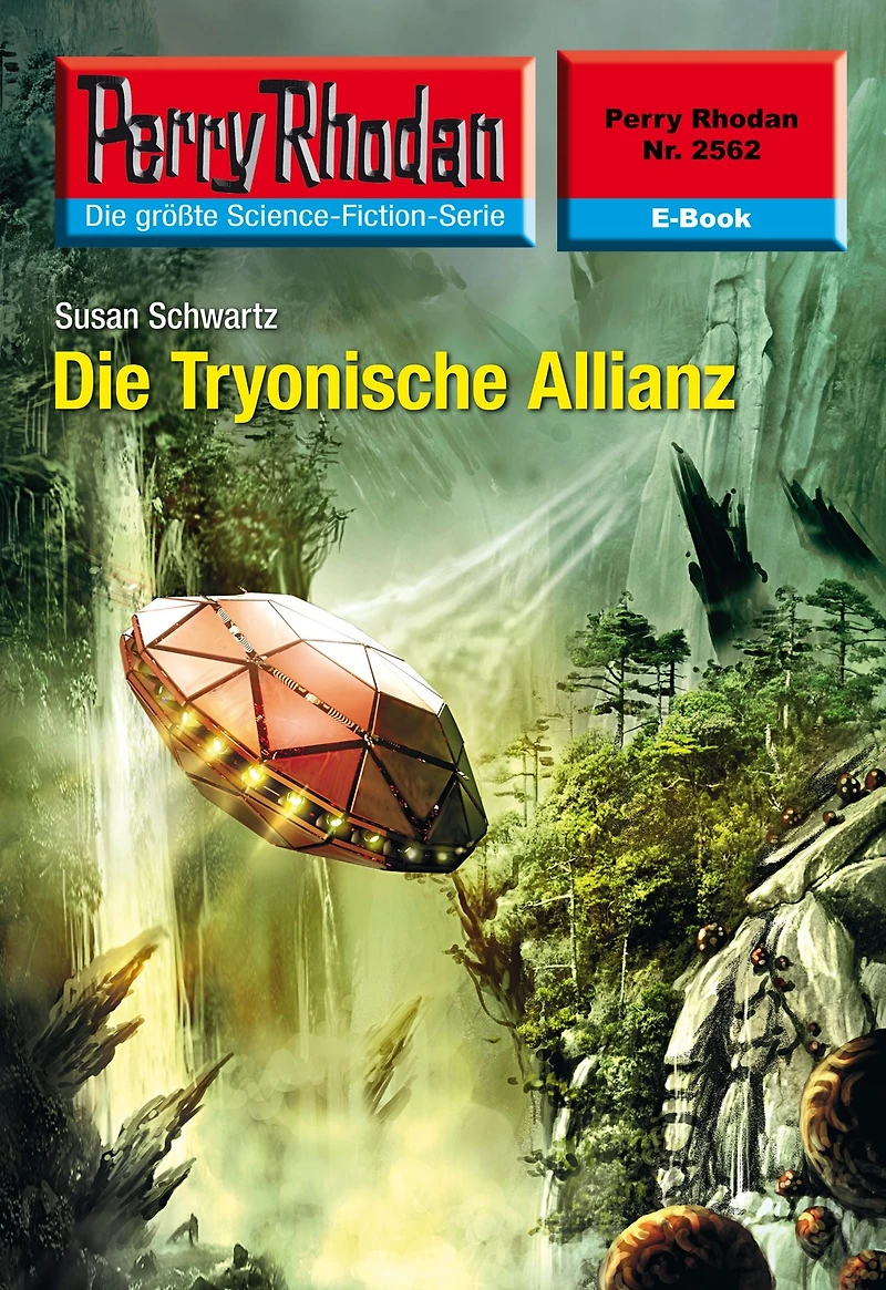 Perry Rhodan 2562: Die Tryonische Allianz: Rhodan-Zyklus "Stardust"