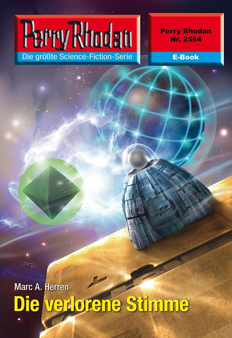 Perry Rhodan 2564: Die verlorene Stimme: Rhodan-Zyklus "Stardust"