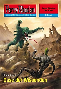 Perry Rhodan 2566: Oase der Wissenden: Rhodan-Zyklus "Stardust"
