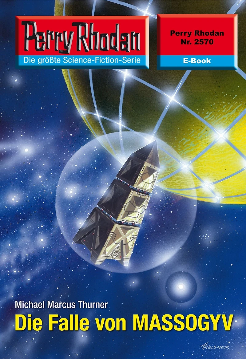 Perry Rhodan 2570: Die Falle von MASSOGYV: Rhodan-Zyklus "Stardust"