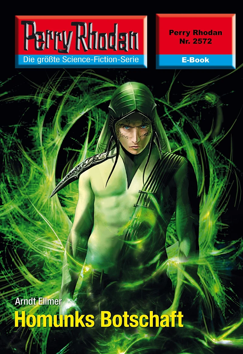Perry Rhodan 2572: Homunks Botschaft: Rhodan-Zyklus "Stardust"