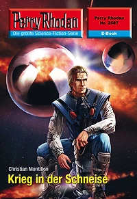 Perry Rhodan 2587: Krieg der Schneise: Rhodan-Zyklus "Stardust"