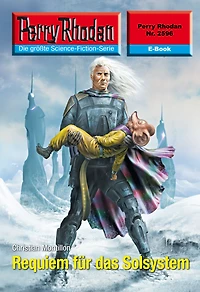 Perry Rhodan 2596: Requiem für das Solsystem: Rhodan-Zyklus "Stardust"