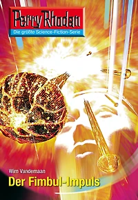 Perry Rhodan 2607: Der Fimbul-Impuls: Rhodan-Zyklus "Neuroversum"