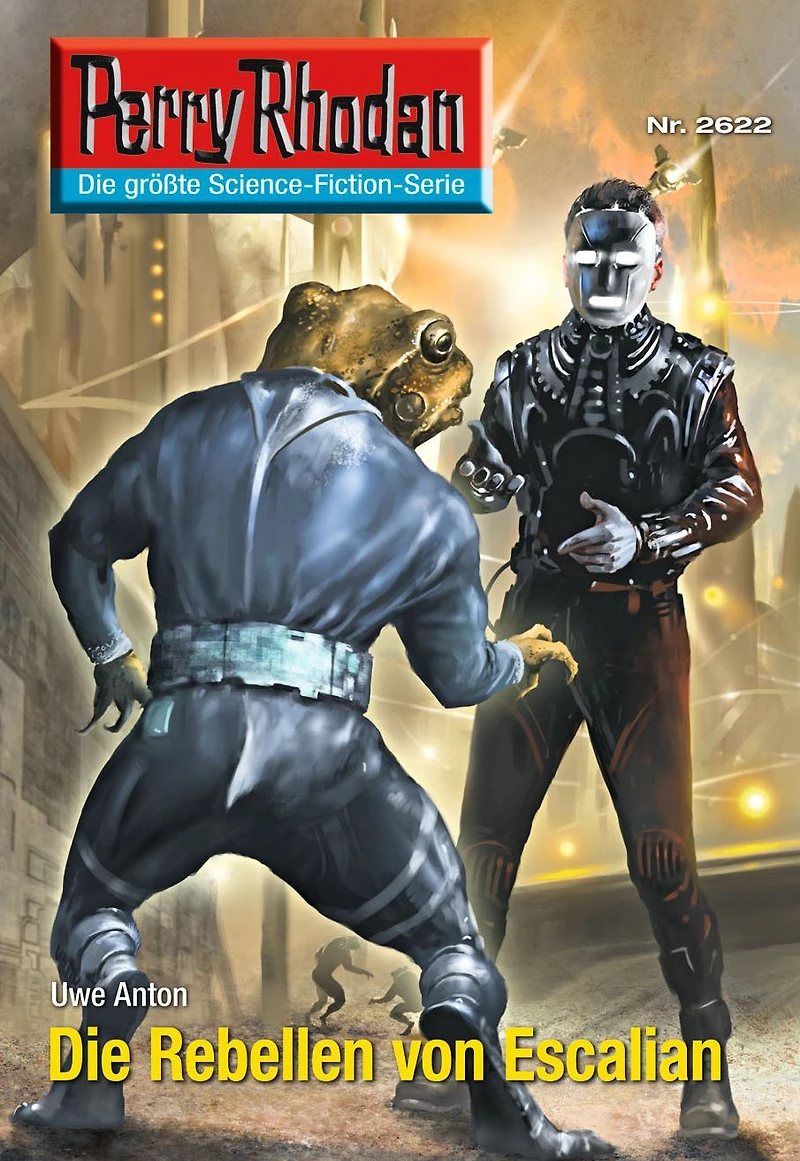 Perry Rhodan 2622: Die Rebellen von Escalian: Rhodan-Zyklus "Neuroversum"