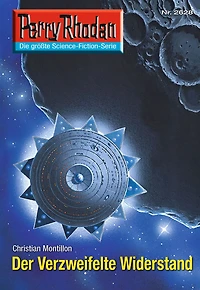 Perry Rhodan 2628: Der Verzweifelte Widerstand: Rhodan-Zyklus "Neuroversum"
