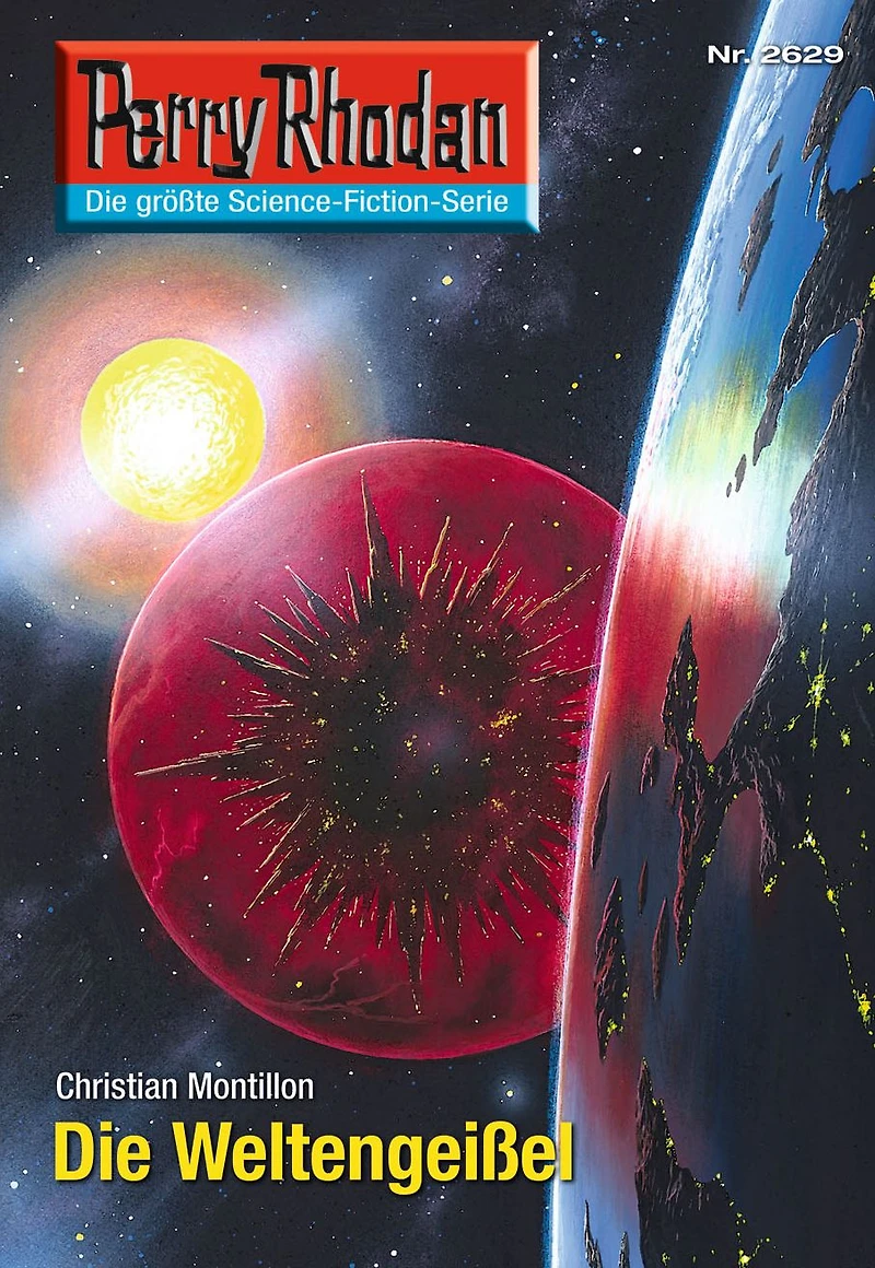 Perry Rhodan 2629: Die Weltengeißel: Rhodan-Zyklus "Neuroversum"