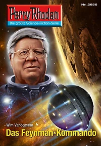 Perry Rhodan 2656: Das Feynman-Kommando: Rhodan-Zyklus "Neuroversum"