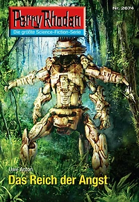 Perry Rhodan 2674: Das Reich der Angst: Rhodan-Zyklus "Neuroversum"