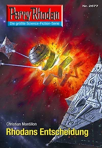 Perry Rhodan 2677: Rhodans Entscheidung: Rhodan-Zyklus "Neuroversum"