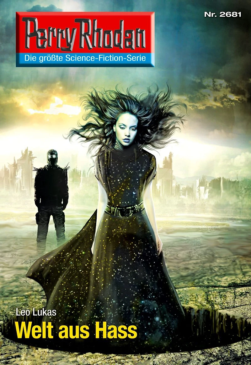 Perry Rhodan 2681: Welt aus Hass: Rhodan-Zyklus "Neuroversum"