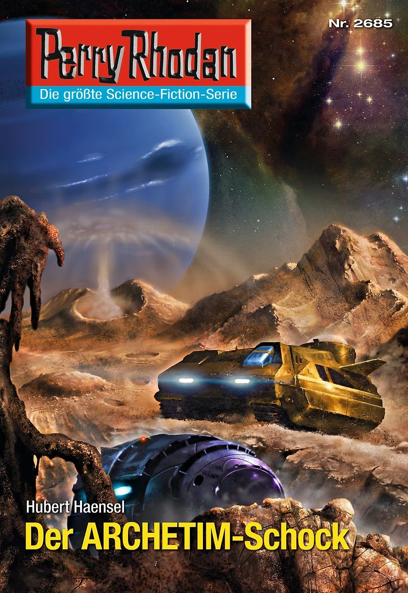 Perry Rhodan 2685: Der ARCHETIM-Schock: Rhodan-Zyklus "Neuroversum"