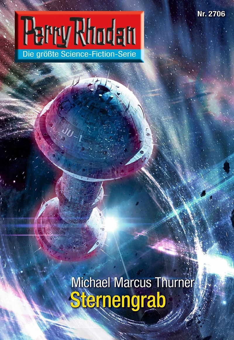 Perry Rhodan 2706: Sternengrab: Rhodan-Zyklus "Das Atopische Tribunal"