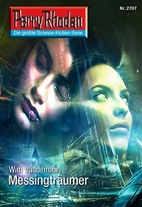 Perry Rhodan 2707: Messingträumer: Rhodan-Zyklus "Das Atopische Tribunal"