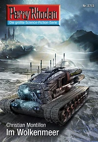 Perry Rhodan 2713: Im Wolkenmeer: Rhodan-Zyklus "Das Atopische Tribunal"