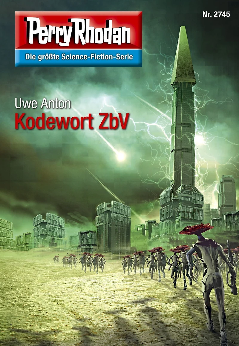 Perry Rhodan 2745: Kodewort ZbV: Rhodan-Zyklus "Das Atopische Tribunal"