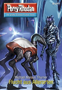 Perry Rhodan 2777: Flucht aus Allerorten: Rhodan-Zyklus "Das Atopische Tribunal"