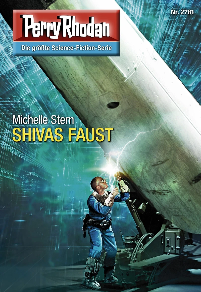 Perry Rhodan 2781: SHIVAS FAUST: Rhodan-Zyklus "Das Atopische Tribunal"