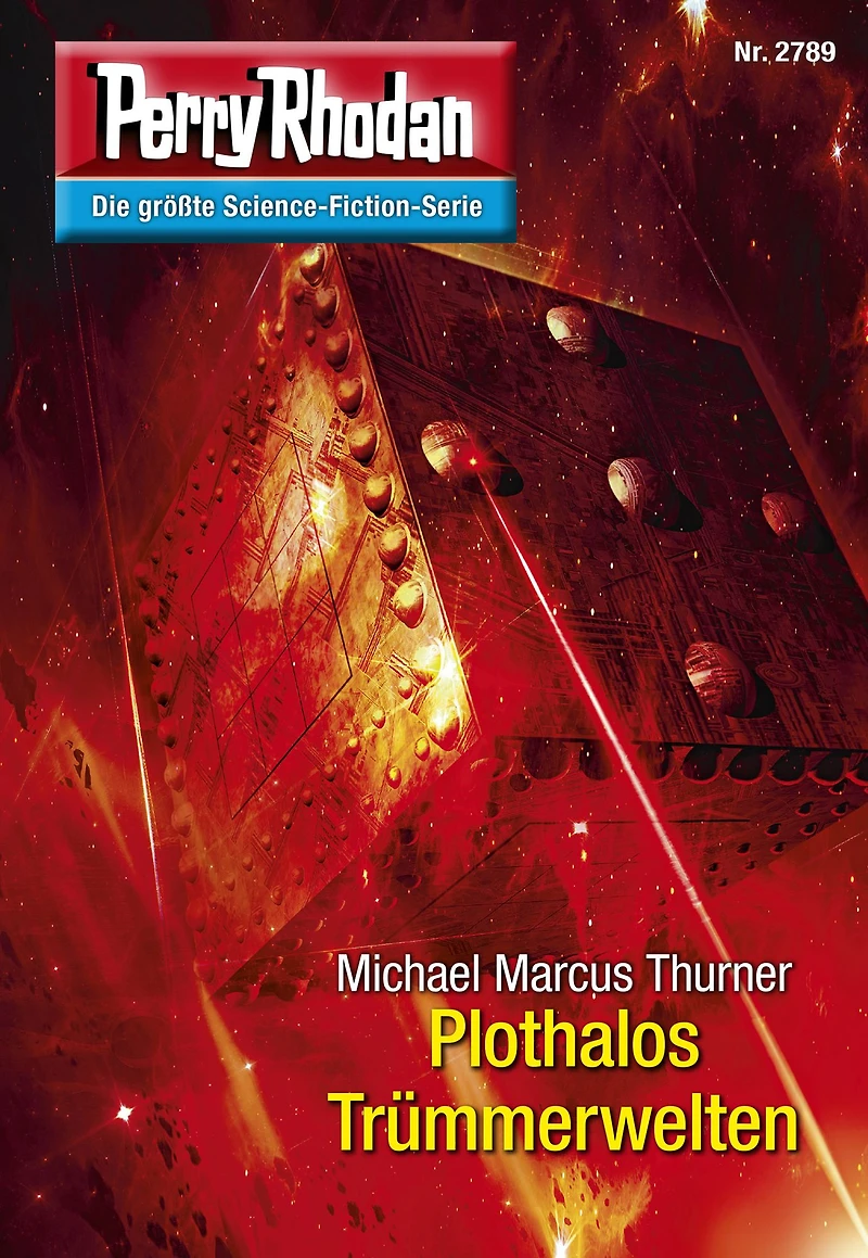 Perry Rhodan 2789: Plothalos Trümmerwelten: Rhodan-Zyklus "Das Atopische Tribunal"