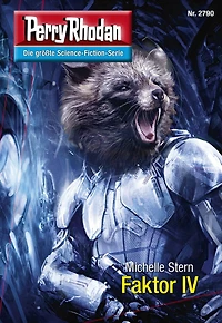 Perry Rhodan 2790: Faktor IV: Rhodan-Zyklus "Das Atopische Tribunal"