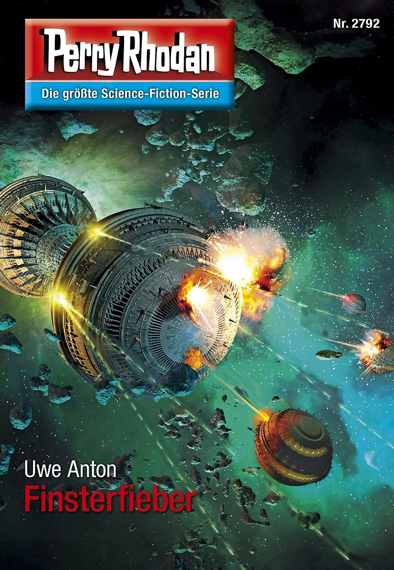 Perry Rhodan 2792: Finsterfieber: Rhodan-Zyklus "Das Atopische Tribunal"