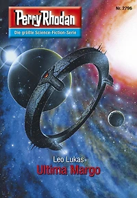 Perry Rhodan 2796: Ultima Margo: Rhodan-Zyklus "Das Atopische Tribunal"