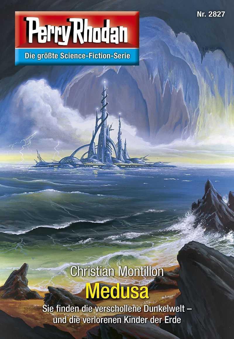 Perry Rhodan 2827: Medusa: Rhodan-Zyklus "Die Jenzeitigen Lande"