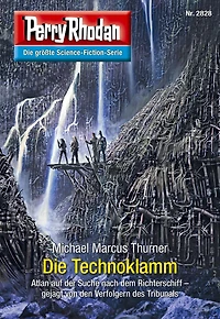 Perry Rhodan 2828: Die Technoklamm: Rhodan-Zyklus "Die Jenzeitigen Lande"
