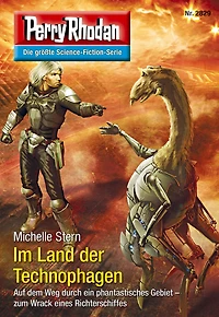 Perry Rhodan 2829: Im Land der Technophagen: Rhodan-Zyklus "Die Jenzeitigen Lande"