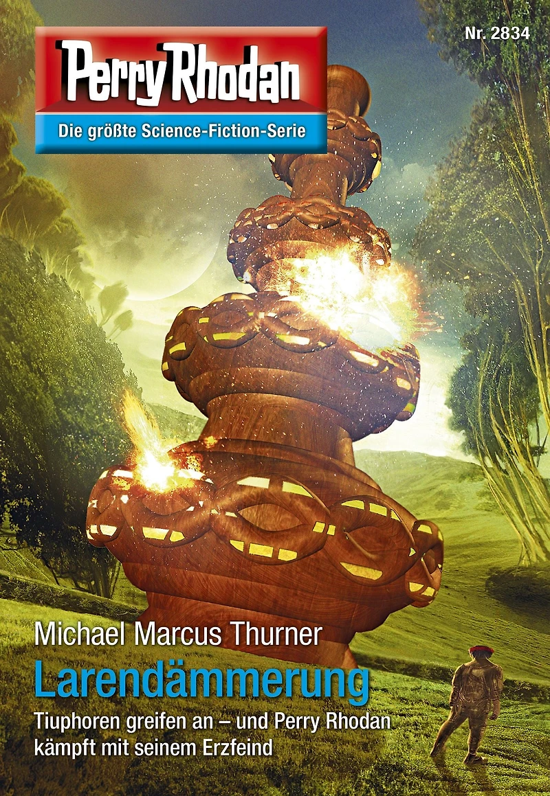 Perry Rhodan 2834: Larendämmerung: Rhodan-Zyklus "Die Jenzeitigen Lande"