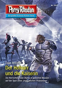 Perry Rhodan 2837: Der Hofnarr und die Kaiserin: Rhodan-Zyklus "Die Jenzeitigen Lande"