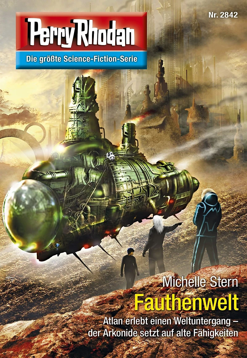 Perry Rhodan 2842: Fauthenwelt: Rhodan-Zyklus "Die Jenzeitigen Lande"