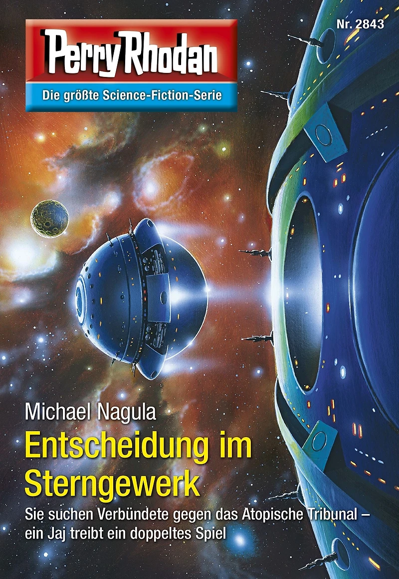 Perry Rhodan 2843: Entscheidung im Sterngewerk: Rhodan-Zyklus "Die Jenzeitigen Lande"